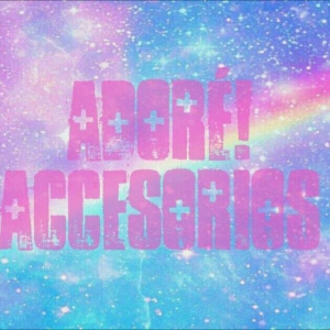 Adoré! Accesorios