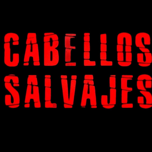 Cabellos Salvajes