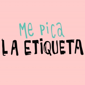 Me Pica La Etiqueta